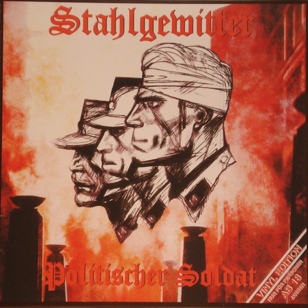 Stahlgewitter – Politischer Soldat (2022) Vinyl Album LP Reissue
