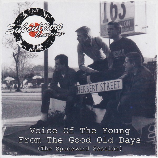 Subculture – Voice Of The Young From The Good Old Days (The Spaceward Session) (2022) Vinyl 7″ EP