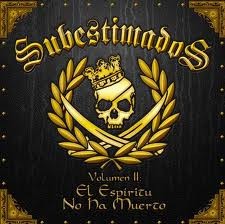 Subestimados – Volumen II El Espiritu No Na Muerto (2022) CD Album