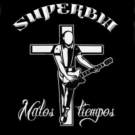 Superbia – Malos Tiempos (2023) CD Album