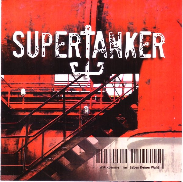 Supertanker – Willkommen Im Leben Deiner Wahl (2022) CDr Album