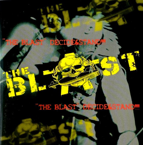 The Blast – Decide & Stand (2022) CD Album