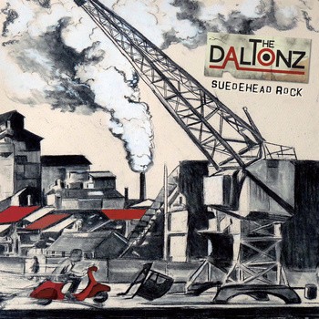 The Daltonz – Suedehead Rock (2022) Vinyl LP CD All Media Album