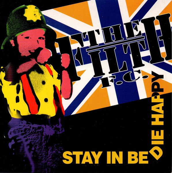 The Filth F.C. – Stay In Bed (2022) Vinyl 7″