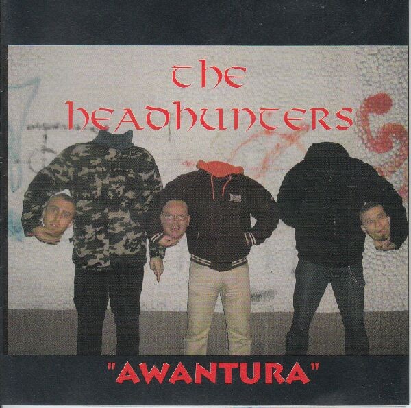 The Headhunters – Awantura (2022) CDr Album