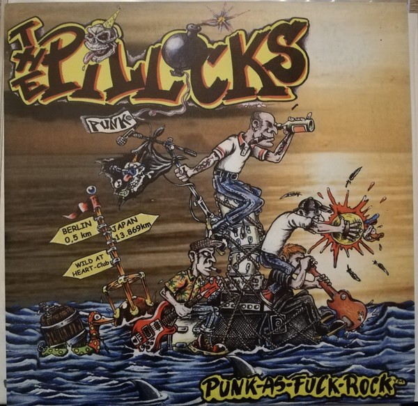 The Pillocks – Punk-As-Fuck-Rock™ (2022) Vinyl 7″ EP