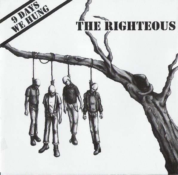 The Righteous – 9 Days We Hung (2022) CD Album