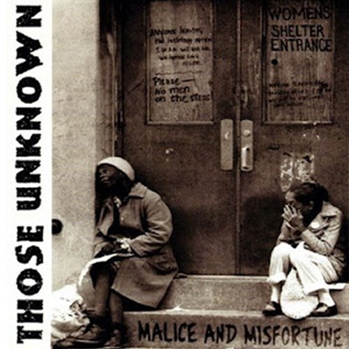 Those Unknown – Malice And Misfortune (2022) CD EP