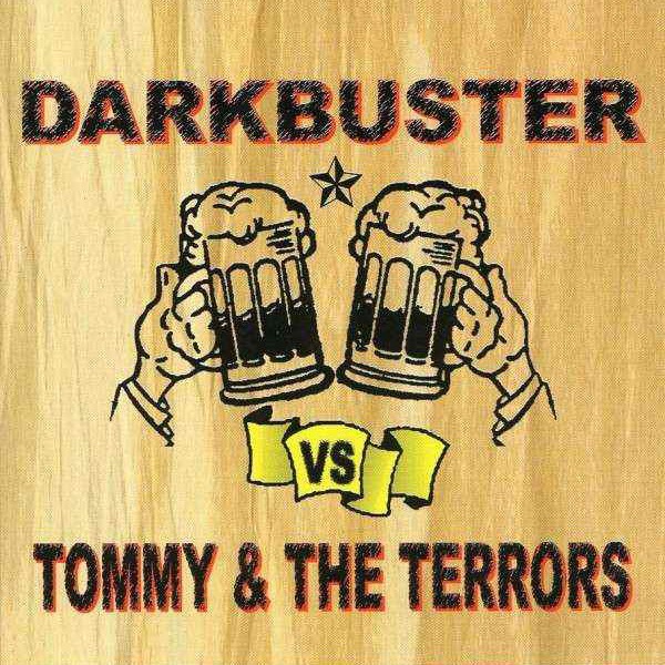 Tommy And The Terrors – Darkbuster Vs Tommy & The Terrors (2022) CD Album