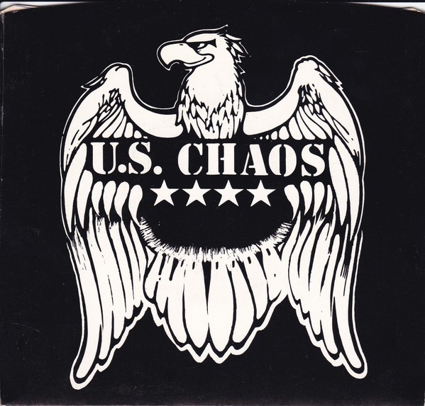 U.S. Chaos – Eye For An Eye (1984) Vinyl 7″