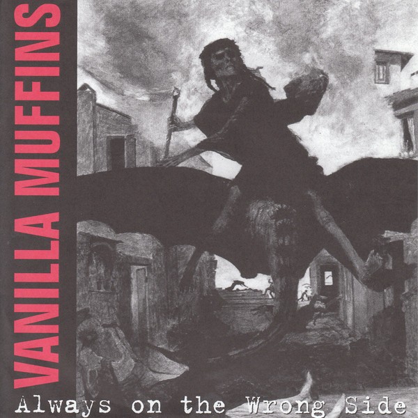 Vanilla Muffins – Always On The Wrong Side (2022) Vinyl Album 7″