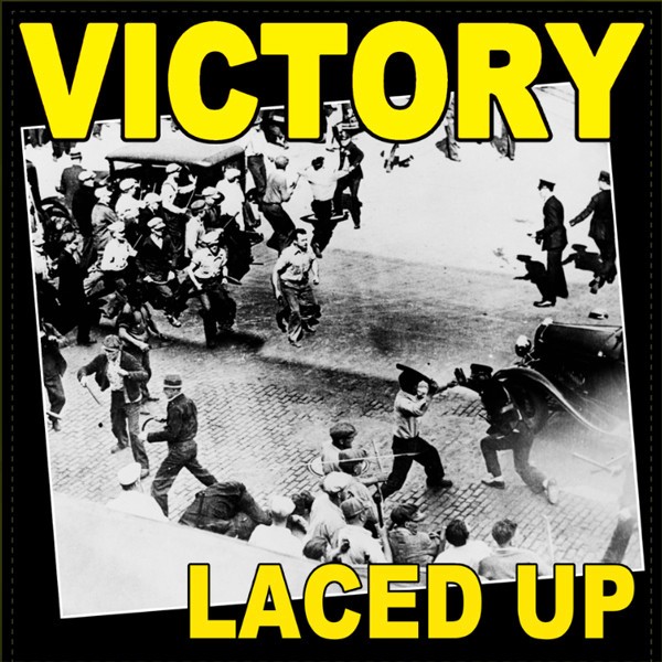 Victory – Laced Up (2013) Vinyl 7″ EP