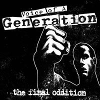 Voice Of A Generation – The Final Oddition (2022) CD Album