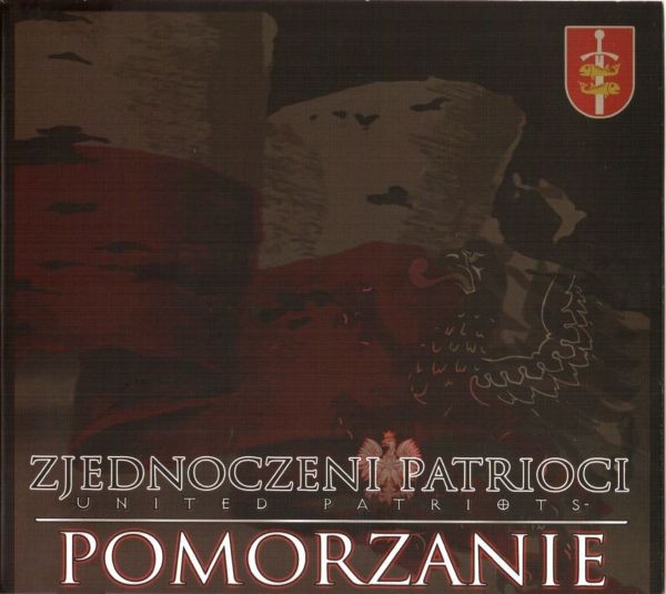 Zjednoczeni Patrioci – Pomorzanie (2022) CD Album